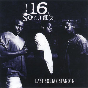 116 Soljaz "Last Soljaz Stand'n"