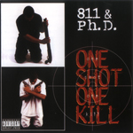 811 & Ph.D. "One Shot One Kill"