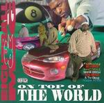 8Ball & MJG "On Top Of The World"