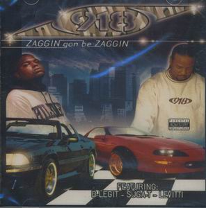 918 "Zaggin Gon Be Zaggin"
