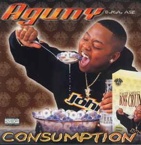 Aguny B.K.A. Ase "Consumption"