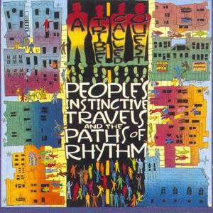 A Tribe Called Quest "People's Instinctive Travels And The Path Of Rhythm"