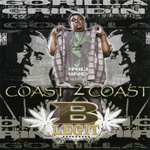 B-Legit "Coast 2 Coast (Gorilla Grindin)"
