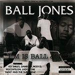 Ball Jones "I'm Is Ball Jones"