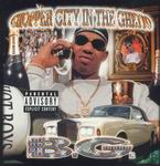B.G. "Chopper City in the Ghetto"