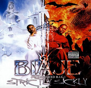 Biaje "Strictly Sickly"