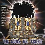 B.I.G. Records "Raw & Uncut Vol.1"