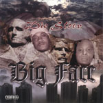 Big Face "Die Slow"