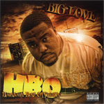 Big Love "HBO (Houston's Best Officially)"