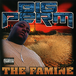 Big Perm "The Famine"