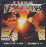 Black C & Taydatay "Prime Factorz"