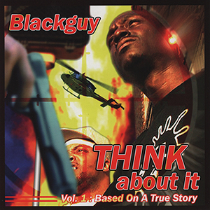 Blackguy "Think About It"