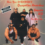 Boo-Yaa Tribe "Occupation Hazardous"