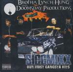 Brotha Lynch Hung & Doomsday Productions "Siccmixx"