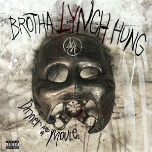Brotha Lynch Hung "Dinner & A Movie"