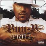 Bun B "Trill"