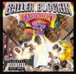 Cash Money Millionaires "Baller' Blockin"