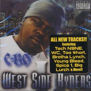 C-Bo "West Side Ryders II"