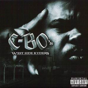 C-Bo "West Side Ryders"