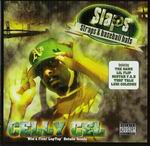 Celly Cel "Slaps, Straps & Baseball Hats"