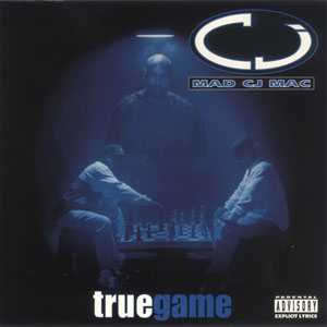 CJ Mac "True Game"
