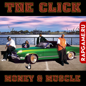 The Click "Money & Muscle"