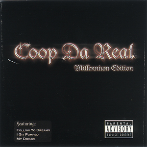 Coop Da Real "Millennium Edition"