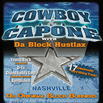 Cowboy & Baby Capone with Da Block Burnaz "Da Original Block Burners"
