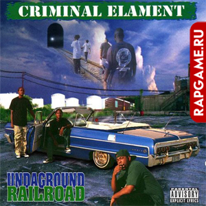 Criminal Elament "Undaground Railroad"