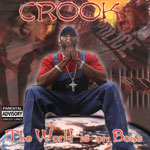 Crook "The World Is On Bone"