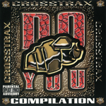 Crosstrax Entertainment "Do You (Compilation)"