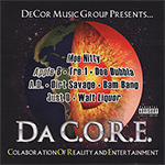 DA C.O.R.E. "Collaboration Of Reality And Entertainment"