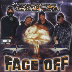 Da Real-In Click "Face Off"