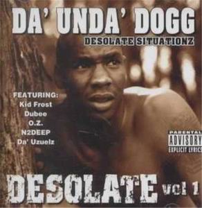 Da Unda Dogg "Desolate Vol. 1"