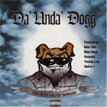 Da' Unda' Dogg "Fresh Out Da' Gatez: The Autobiography"