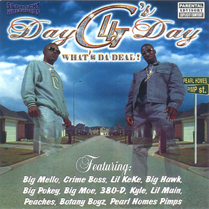Day 4 Day G's "What�s Da Deal"