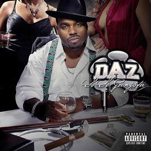 Daz Dillinger "So So Gangsta"