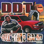 DDT "Full Time Gamin"