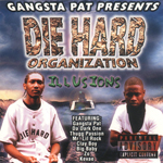 Die Hard Organization "Illusions"