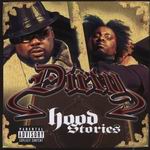 Dirty "Hood Stories"