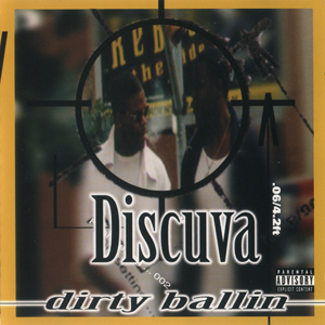 Discuva "Dirty Ballin"
