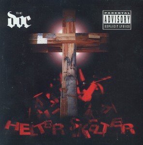 The D.O.C. "Helter Skelter"