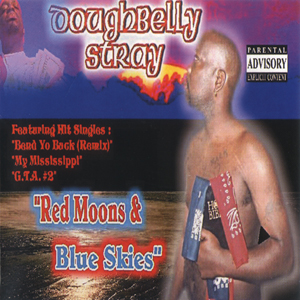 Doughbelly Stray "Red Moons & Blue Skies"