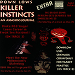 Down Lows "Killer Instincts An Assassins Journal"