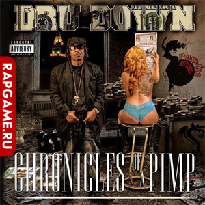 Dru Down "Chronicles Of A Pimp"