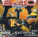 E-40 "The Element of Surprise"