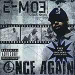 E-Moe "Once Again"