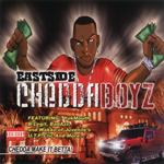 Eastside Chedda Boyz "Chedda Make It Betta!"