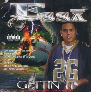 Essa "Gettin It"