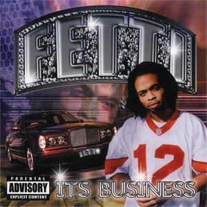 Fetti "Its Business"
